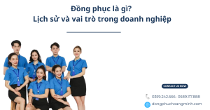 hiểu rõ đồng phục là gì?