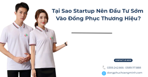 dong phuc thuong hieu startup